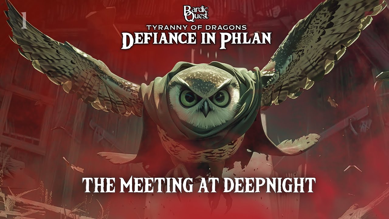 Featured image for “The Meeting at Deepnight | BARDIC QUEST PRESENTS – D&D’s Defiance in Phlan”