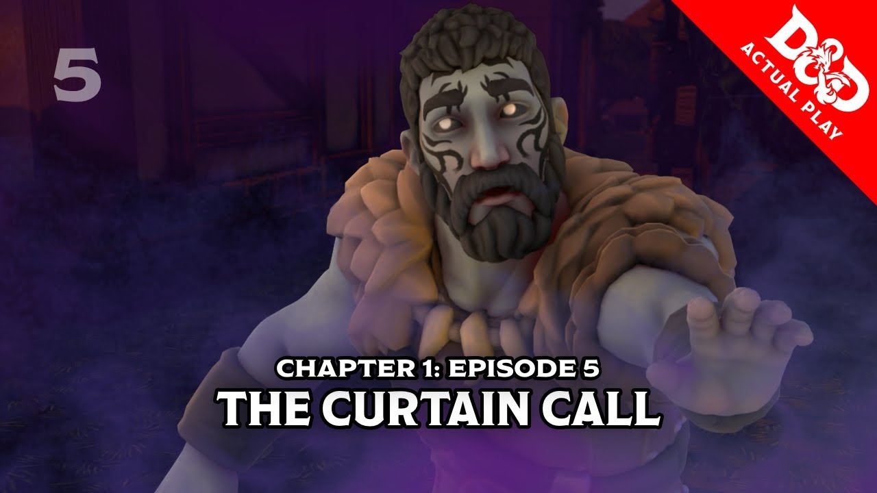 Featured image for “The Curtain Call | Bardic Quest: Campaign 2 – Ep 005”