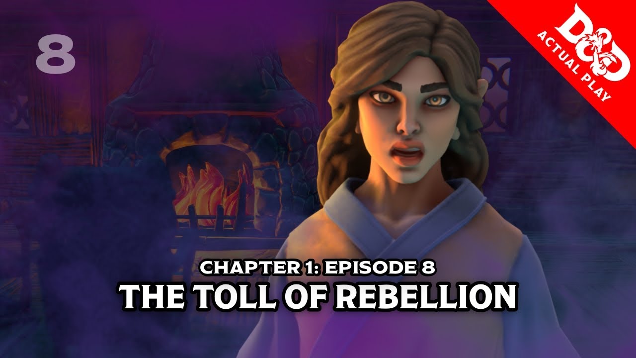 Featured image for “The Toll of Rebellion | Bardic Quest: Campaign 2 – Ep 008 | D&D Actual Play”