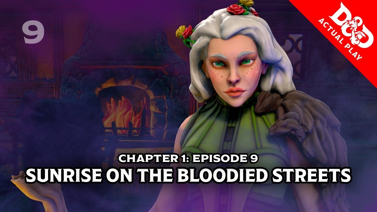 Featured image for “Sunrise on the Bloodied Streets | Bardic Quest: Campaign 2 – Ep 009 | D&D Actual Play”