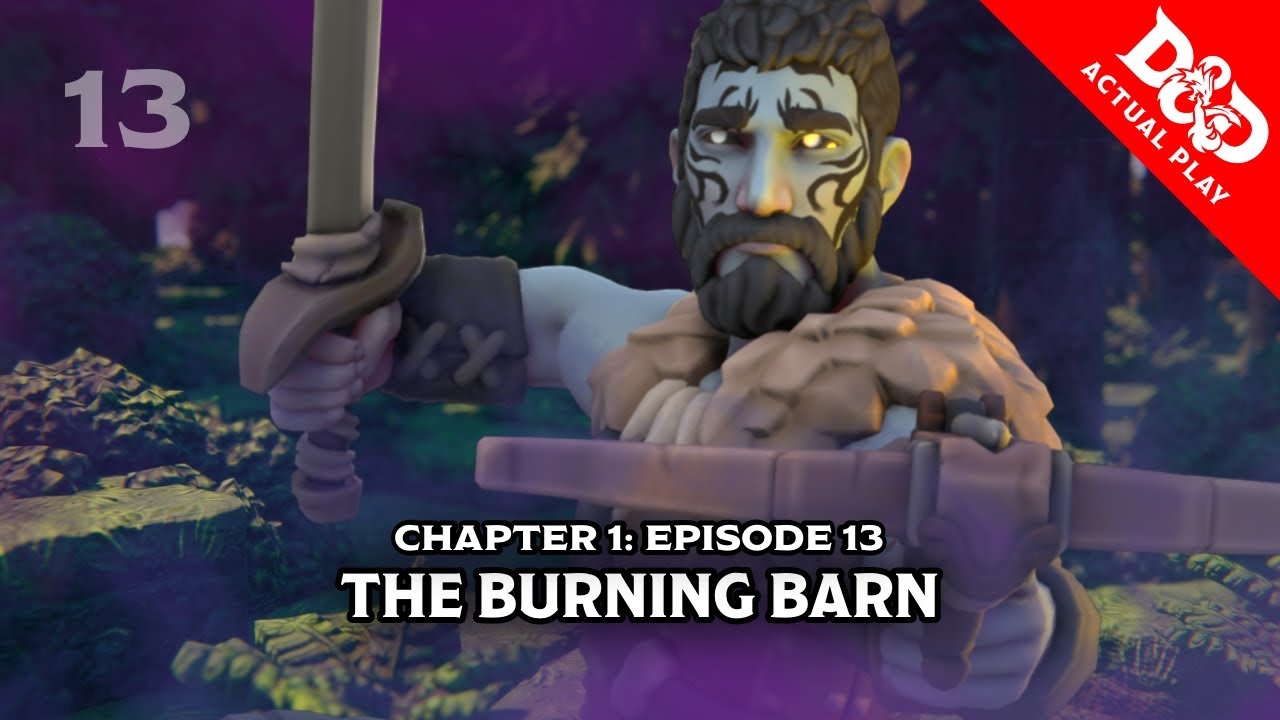 Featured image for “The Burning Barn | Bardic Quest: Campaign 2 – Ep 013 | D&D Actual Play”