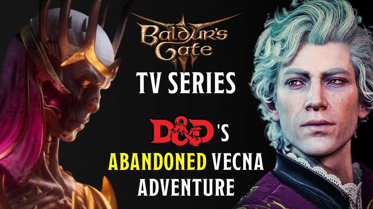 Featured image for “A Baldur’s Gate TV Series in Development and the Vecna D&D Adventure That Could Have Been”