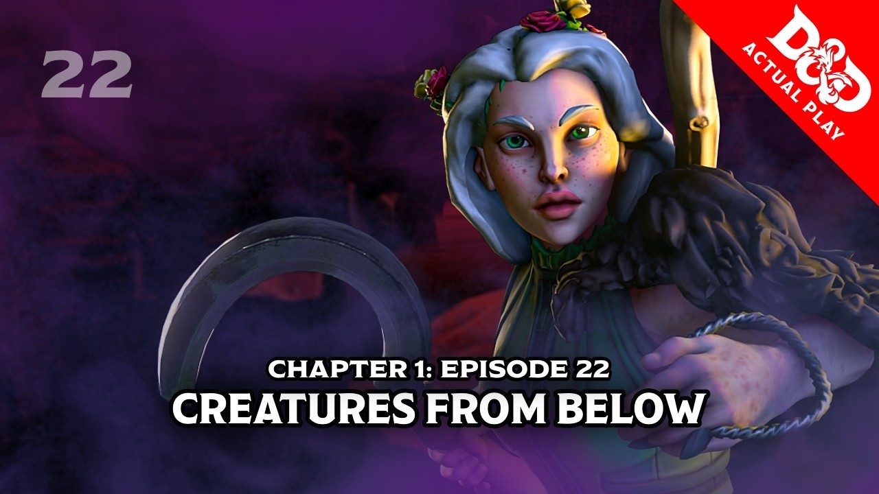 Featured image for “Creatures from Below | Bardic Quest: Campaign 2 – Ep 022 | D&D Actual Play”